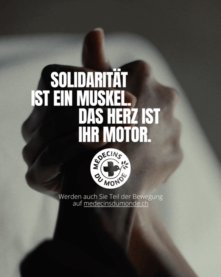 Solidarität ist ein Muskel. Das Herz ist ihr Motor. Werden auch Sie Teil der Bewegung | Médecins du Monde - Arzte der Welt
