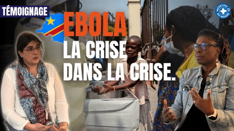 Témoignage RDC. Ebola, la crise dans la crise. Médecins du Monde, 2026